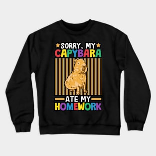 Sorry, My Capybara Ate My Homework Crewneck Sweatshirt